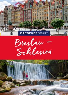 Breslau & Schlesien, Baedeker: Baedeker SMART Reiseführer