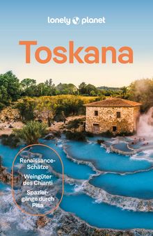Toskana, Lonely Planet: Lonely Planet Reiseführer