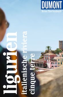 Ligurien, Italienische Riviera,Cinque Terre (eBook), MAIRDUMONT: DuMont Reise-Taschenbuch