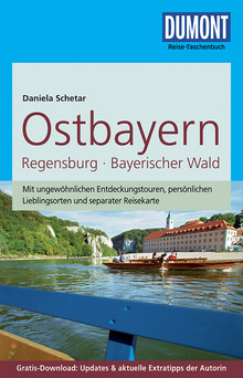 Ostbayern Regensburg Bayerischer Wald, DuMont Reise-Taschenbuch