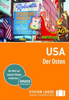 USA, Der Osten (eBook), Stefan Loose: Stefan Loose Travel Handbücher