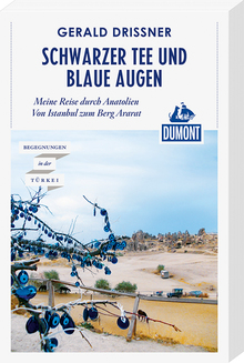 Schwarzer Tee und blaue Augen (eBook), MAIRDUMONT: DuMont Reiseabenteuer