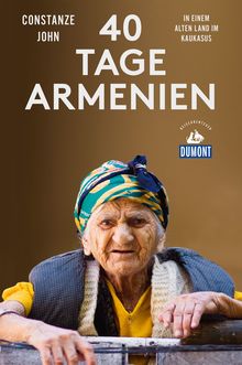 40 Tage Armenien, DuMont Reiseabenteuer