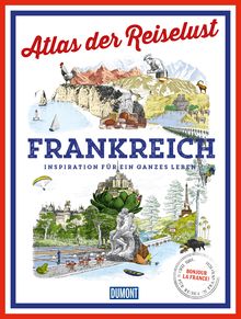 Atlas der Reiselust Frankreich, DuMont Bildband
