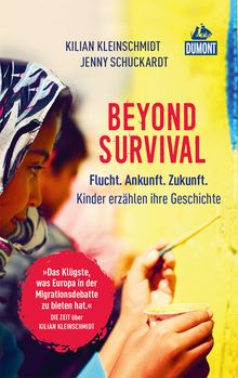 Beyond Survival, MAIRDUMONT: DuMont Welt - Menschen - Reisen