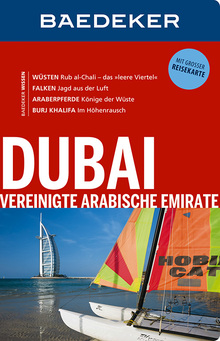 Dubai/Vereinigte Arabische Emirate (eBook), Baedeker: Baedeker Reiseführer