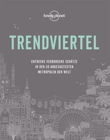 Trendviertel, Lonely Planet Bildband