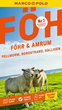 Föhr, Amrum, Pellworm, Nordstrand, Halligen, MAIRDUMONT: MARCO POLO Reiseführer
