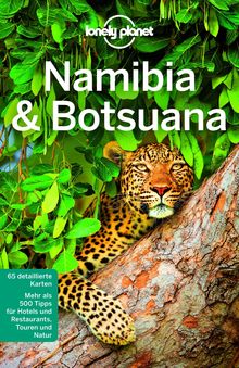Namibia, Botsuana, Lonely Planet: Lonely Planet Reiseführer