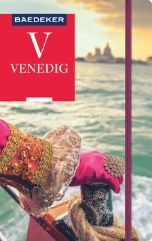 Venedig (eBook), Baedeker: Baedeker Reiseführer