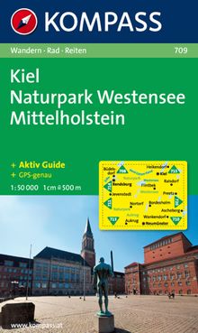 709 Kiel - Naturpark Westensee - Mittelholstein 1:50.000, KOMPASS Wanderkarte