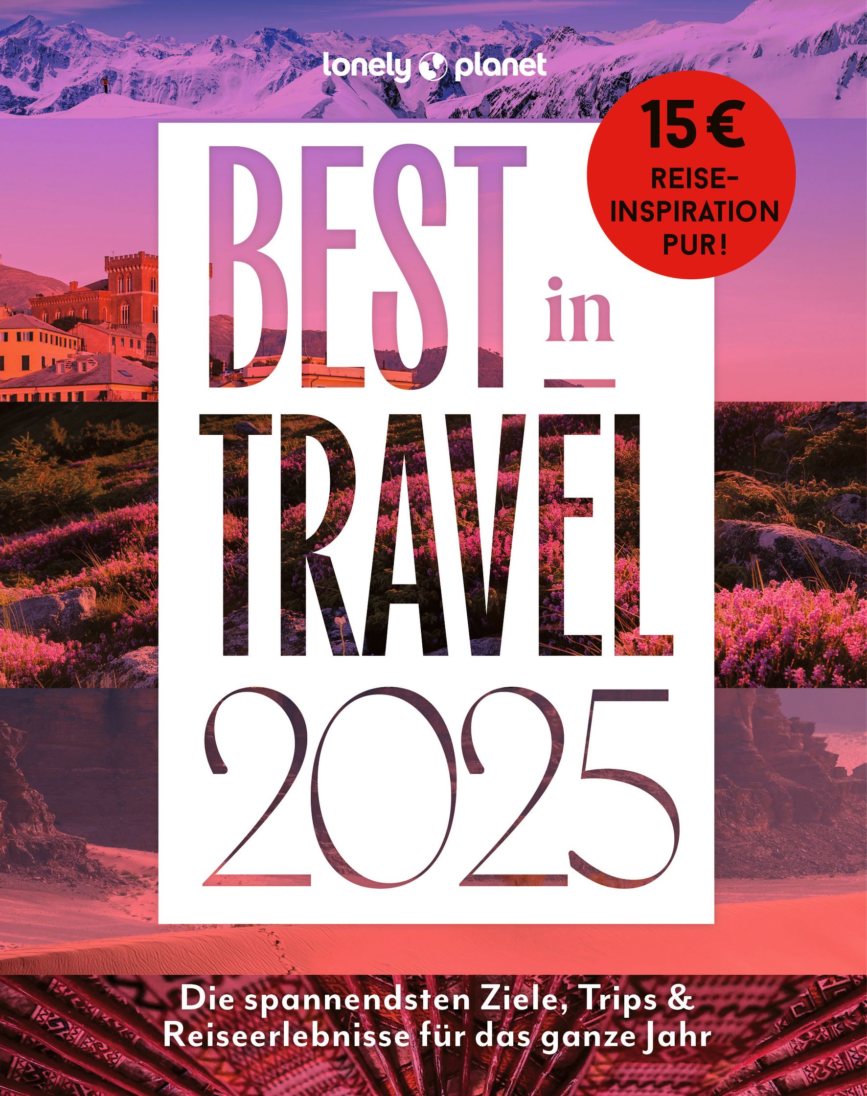 Lonely Planet Lonely Planet Best in Travel 2025