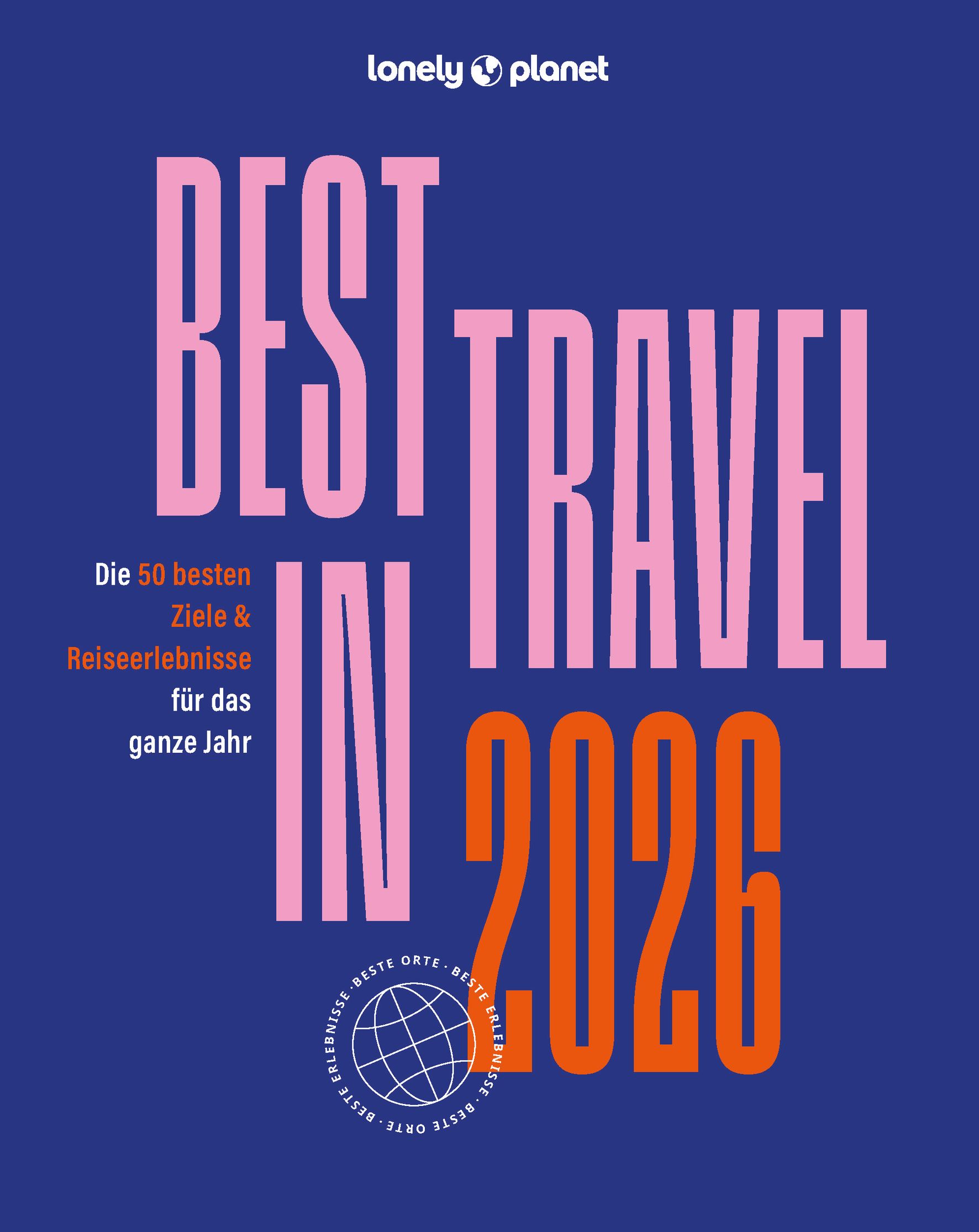 Lonely Planet Lonely Planet Best in Travel 2026