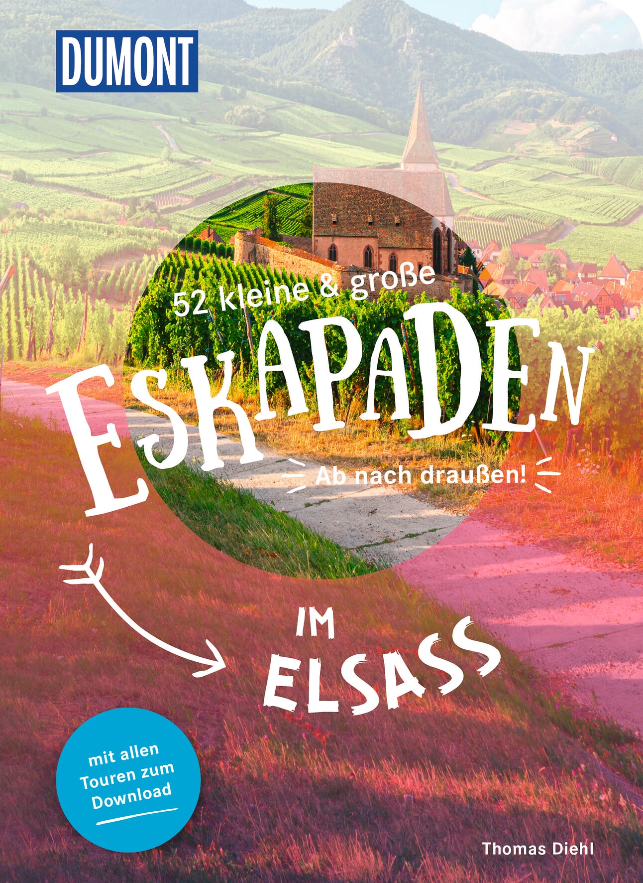 MAIRDUMONT 52 kleine & große Eskapaden im Elsass