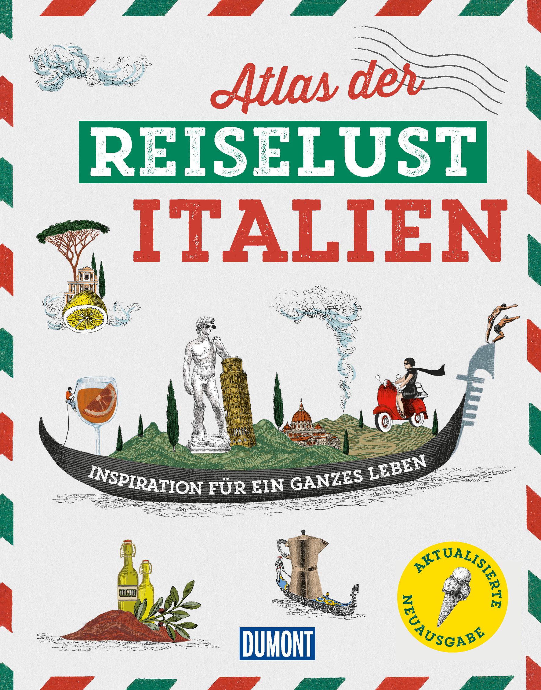 MAIRDUMONT Atlas der Reiselust Italien