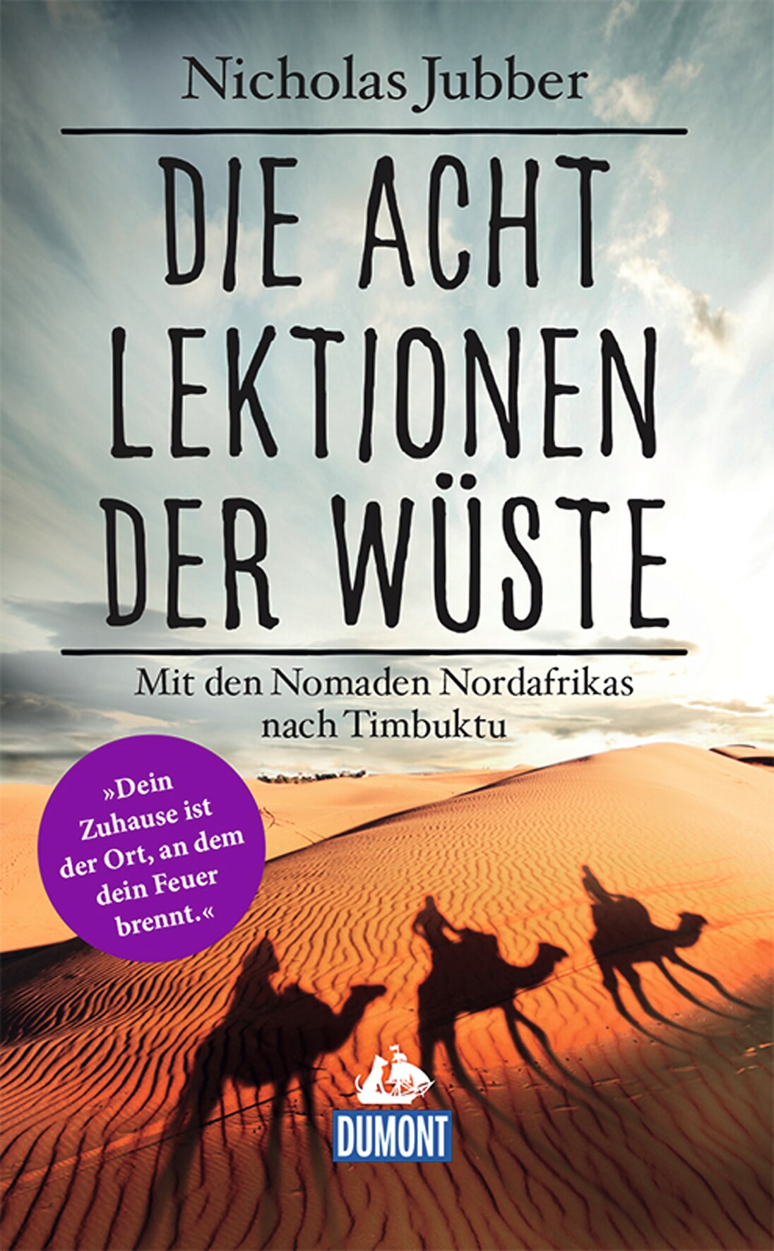 MAIRDUMONT Die acht Lektionen der Wüste