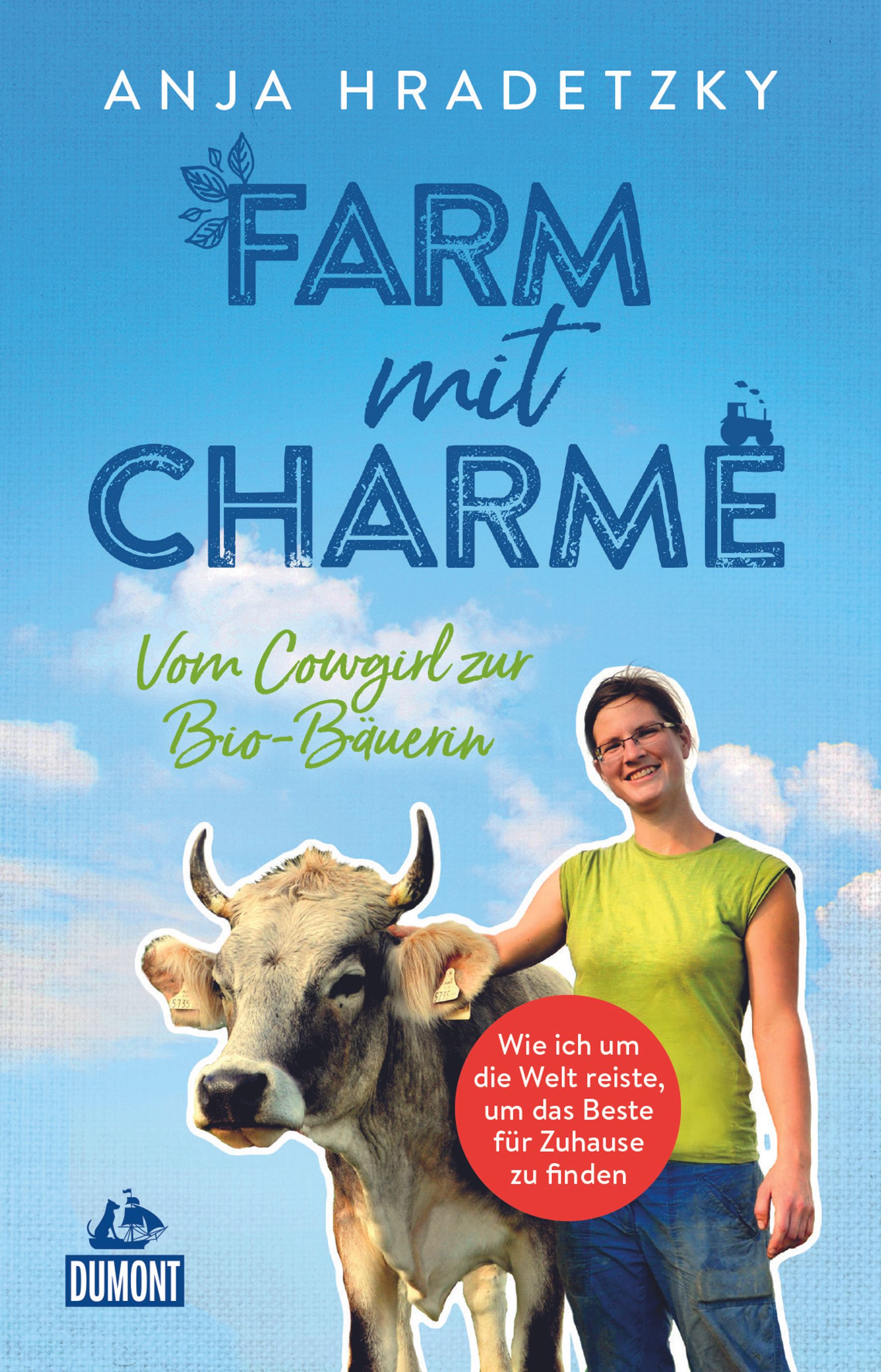 MAIRDUMONT Wie ich als Cowgirl die Welt bereiste ...